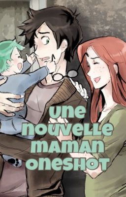 Une nouvelle maman