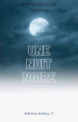 une nuit noire 