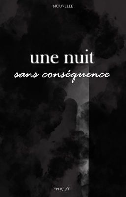 une nuit sans conséquence