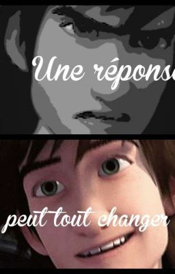 Une réponse peut tout changer(Tome 2)