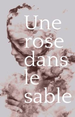 Une rose dans le sable 