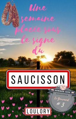 Une semaine placée sous le signe du saucisson