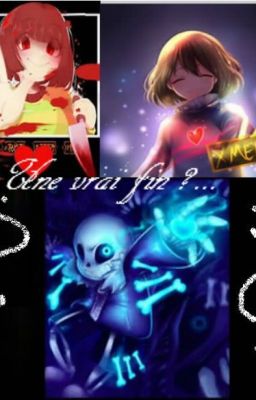 Une vrai fin ?...   Undertale