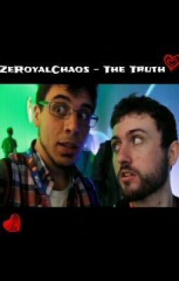 [unedited] ZeRoyalChaos - The Truth