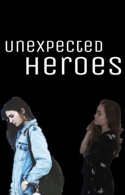 Unexpected Heroes 