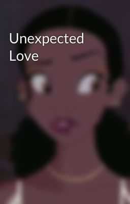 Unexpected Love