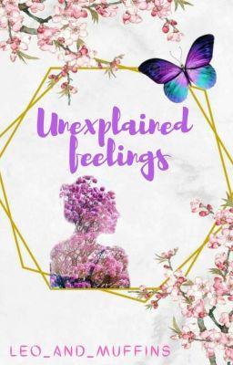 Unexplained Feelings