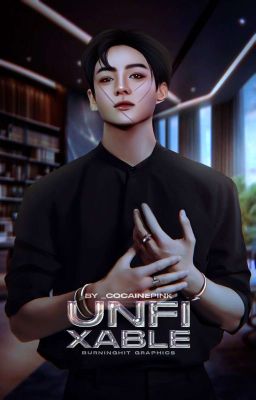 UNFIXABLE » JEON JUNGKOOK | FINALIZADA