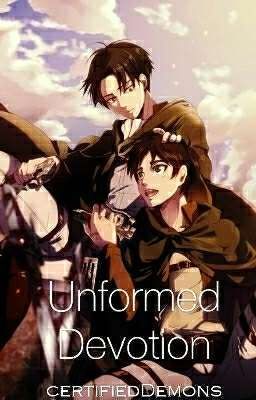 Unformed Devotion (Ereri)