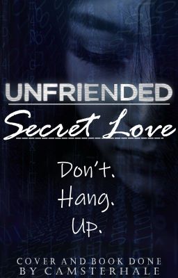 Unfriended: Secret Love [An Unfriended Fanfic/Male! Laura x Reader]