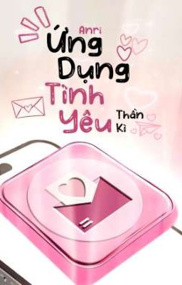 Ứng Dụng Tình Yêu Thần Kì