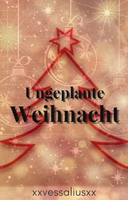 Ungeplante Weihnachten