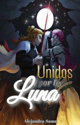 Unidos Por La Luna [AkaRen]