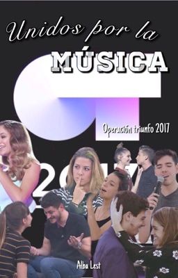 Unidos Por La Música (Operación triunfo 2017)