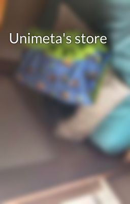 Unimeta's store