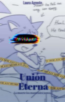 •Unión Eterna• one-shot Sonic