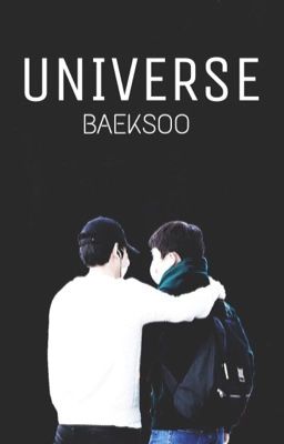 UNIVERSE [BaekSoo]