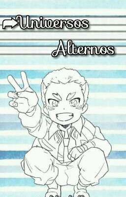 ➦❝Universos Alternos❞ ❀Beyblade Burst❀