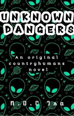 Unknown Dangers