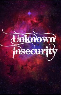 Unknown Insecurity