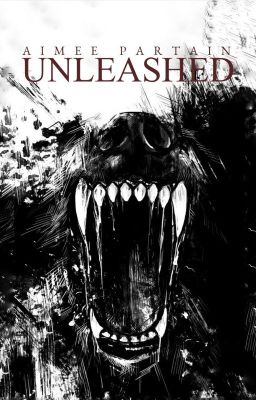 Unleashed