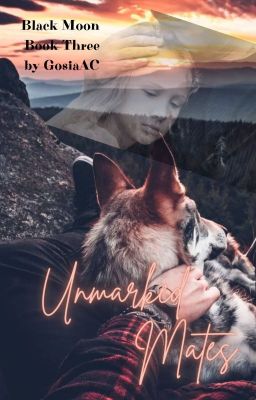 Unmarked Mates (Black Moon Book Three)