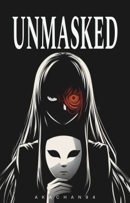 UNMASKED 