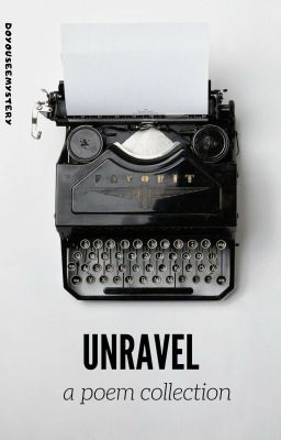 unravel