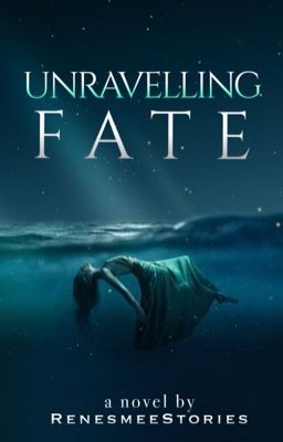 Unravelling Fate