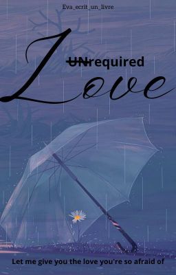 UNrequired Love