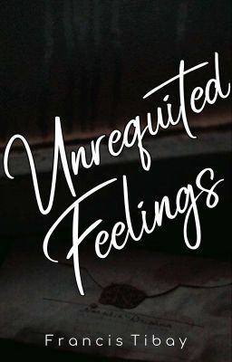 Unrequited Feelings