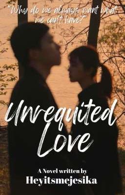 Unrequited Love( SOON )