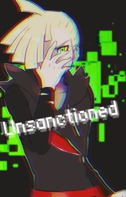 Unsanctioned (Gladion X Fem! Reader)