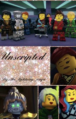 Unscripted | Ninjago AU