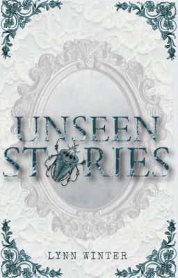 UNSEEN STORIES