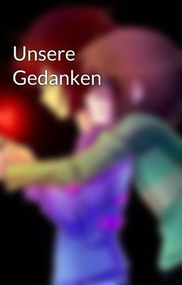 Unsere Gedanken