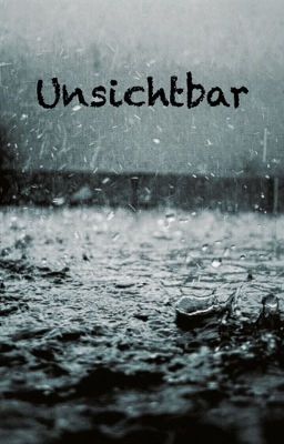 Unsichtbar