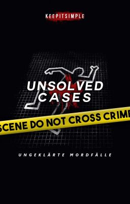 Unsolved Cases: Ungeklärte Mordfälle