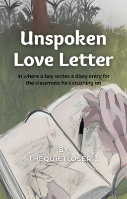 Unspoken Love Letter ✔️