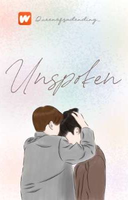 UNSPOKEN (Treasure Fanfiction)