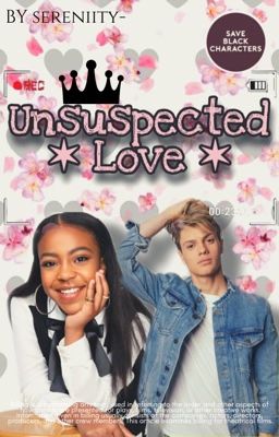 Unsuspected Love (BWWM) || Jace x Riele (Completed)