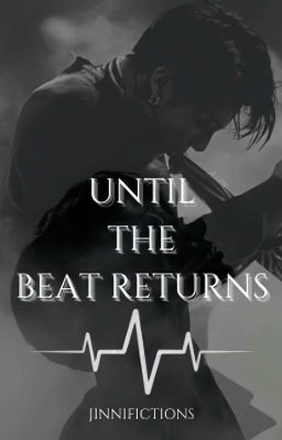 Until the Beat Returns || JJK X BTS