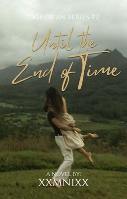 Until the End of Time (Donovan Series #2)