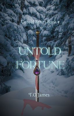 Untold Fortune