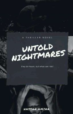 Untold Nightmares