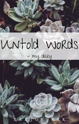 Untold Words