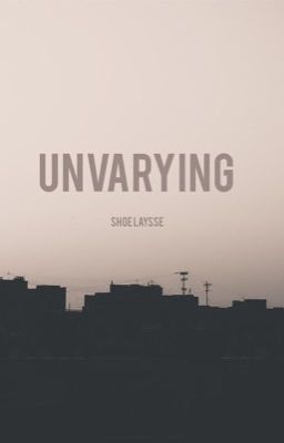 Unvarying | completed