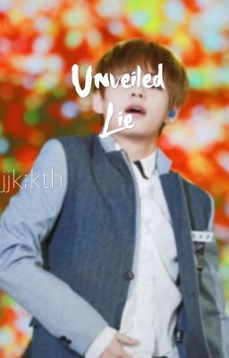 Unveiled Lie [vkook-BTS]