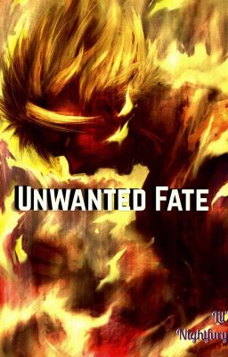 Unwanted fate