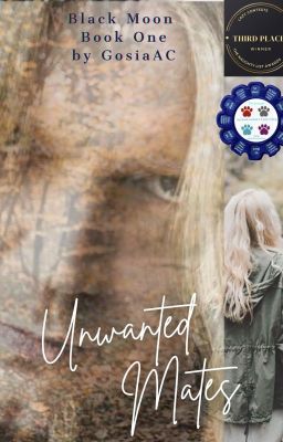 Unwanted Mates (Black Moon Book One)